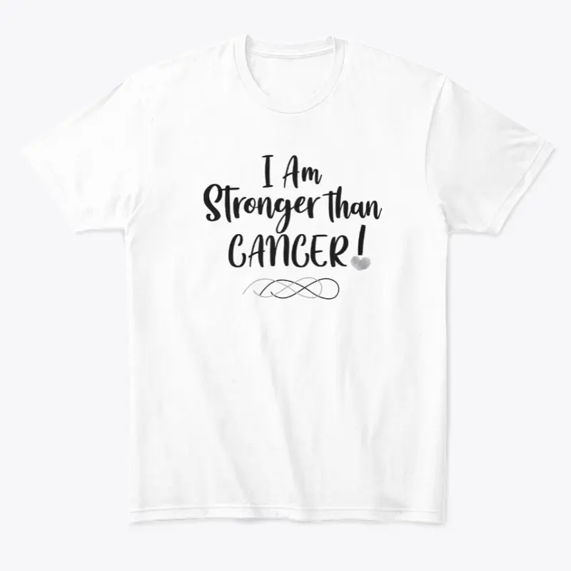 I Am Stronger Than CANCER!