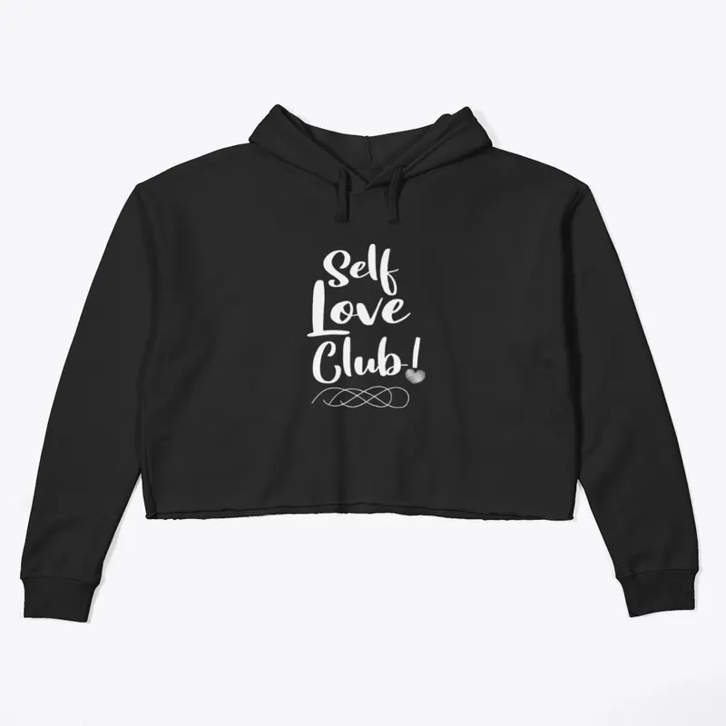 Self Love Club!