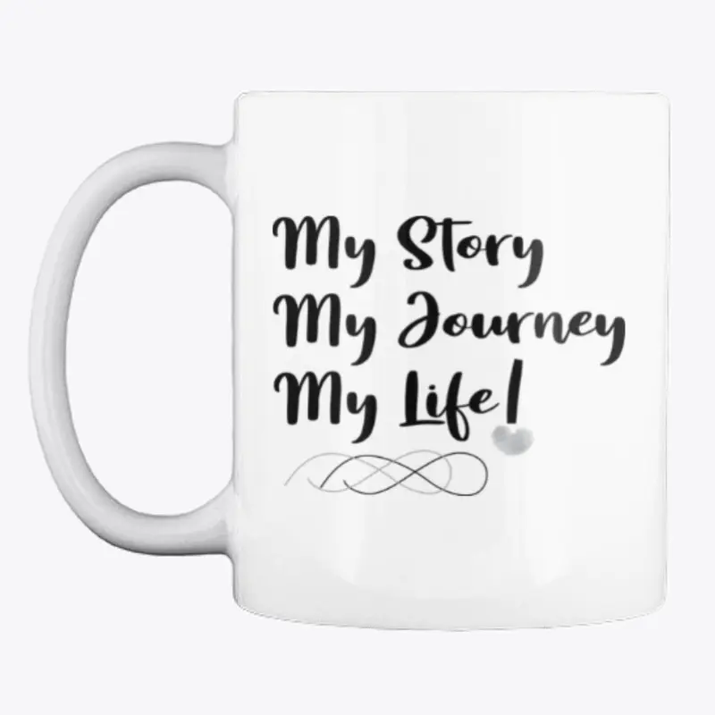 My Story My Journey My Life